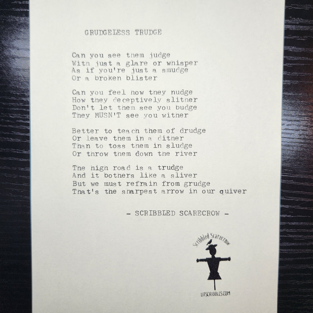 Grudgeless Trudge-Typewriter Poem 8.5x5.5"